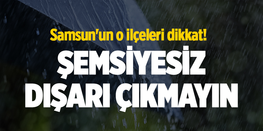 Meteoroloji uyardı