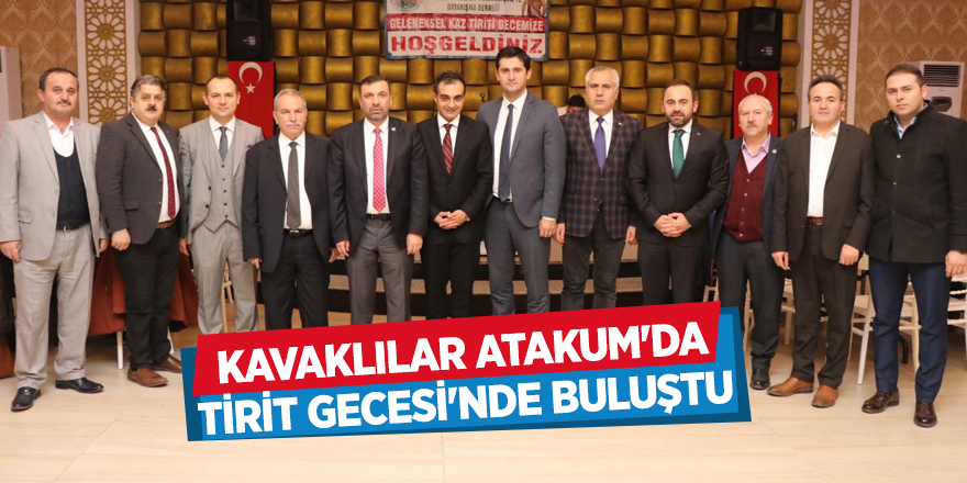 Kavaklılar Atakum'da Tirit Gecesi'nde buluştu