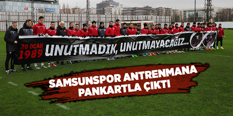 Samsunspor antrenmana pankartla çıktı