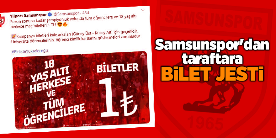 Samsunspor'dan taraftara bilet jesti