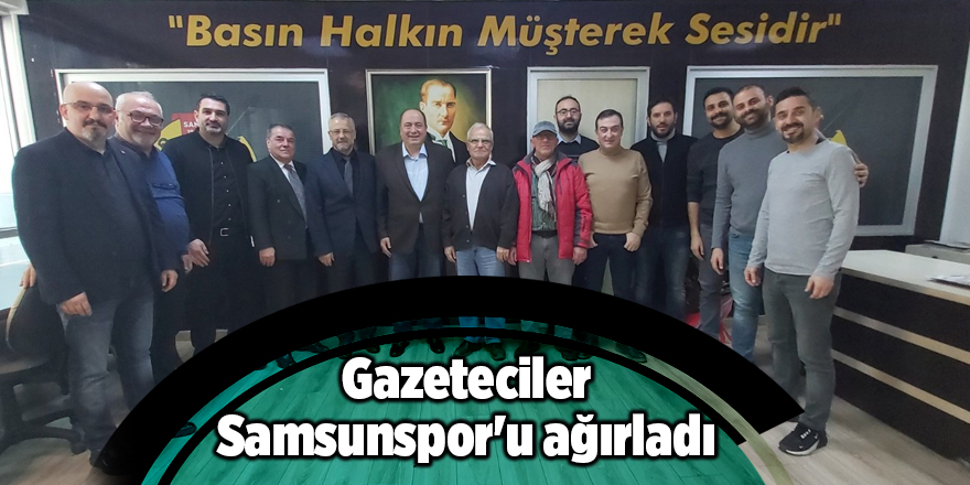 Gazeteciler Samsunspor'u ağırladı