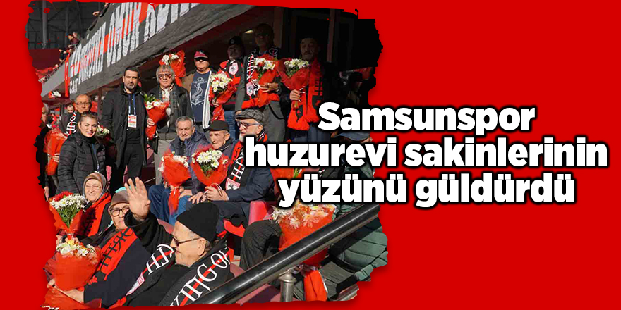 Samsunspor huzurevi sakinlerinin yüzünü güldürdü