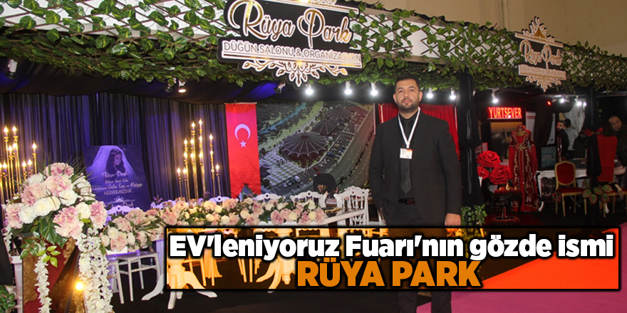 Rüya Park promosyonlarıyla da fark yaratıyor