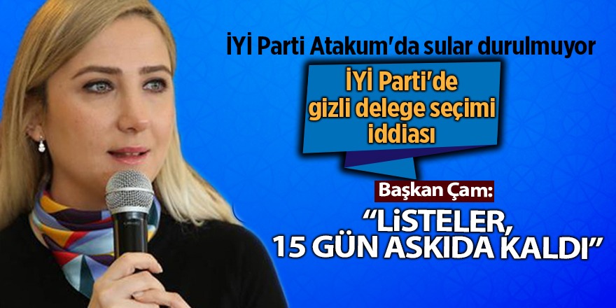 İYİ Parti Atakum'da sular durulmuyor