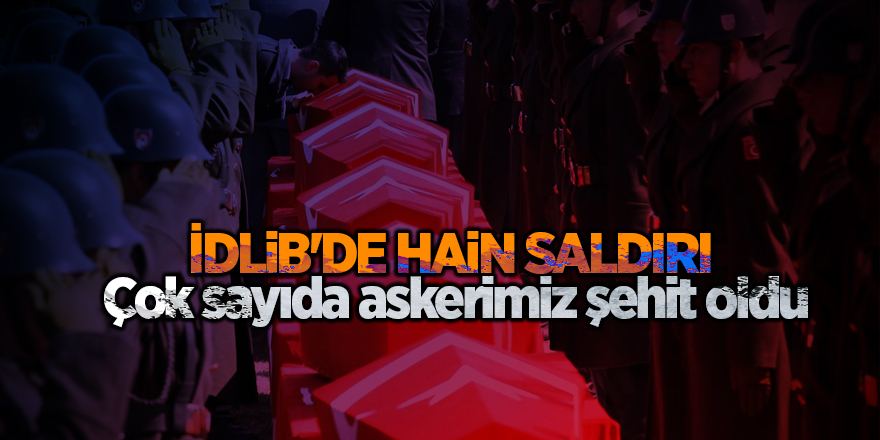 İdlib'den acı haber