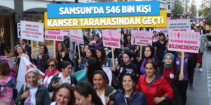 Samsun'da 546 bin kişi kanser taramasından geçti