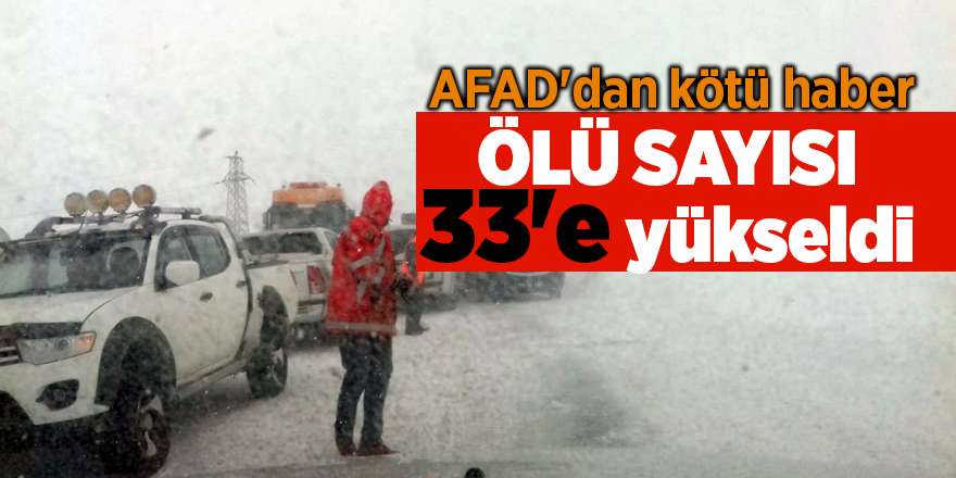 Ölü sayısı 33'e yükseldi