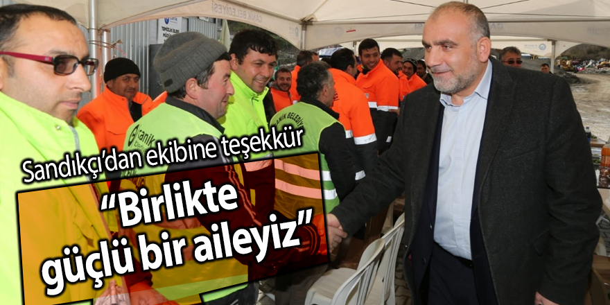 Sandıkçı’dan ekibine teşekkür