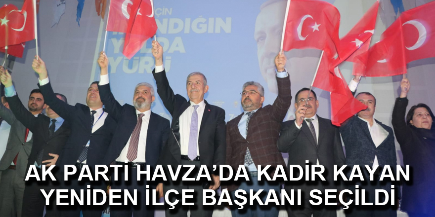 AK Parti Havza’da coşkulu kongre