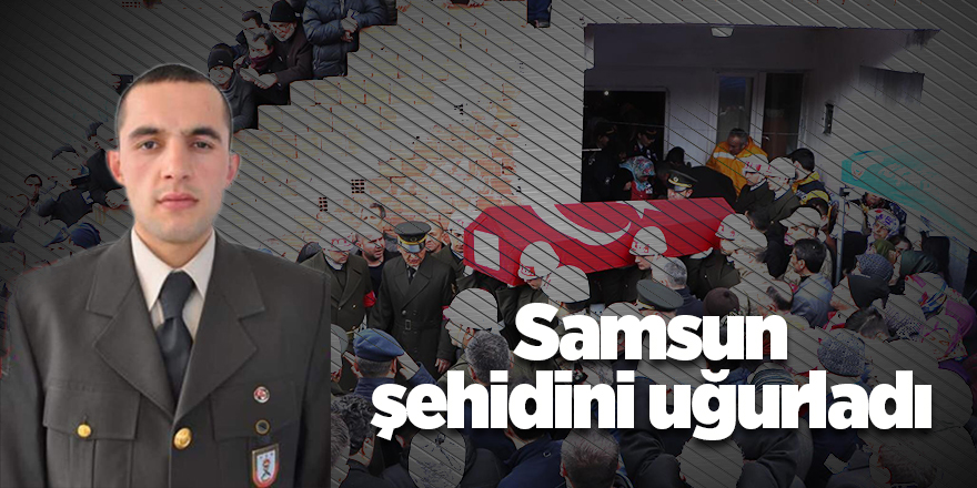 Samsun'da gözyaşları sel oldu