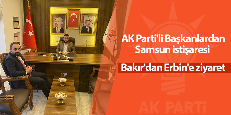 AK Parti'li Başkanlardan Samsun istişaresi