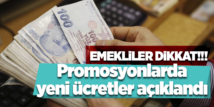 Promosyonlarda yeni ücretler açıklandı