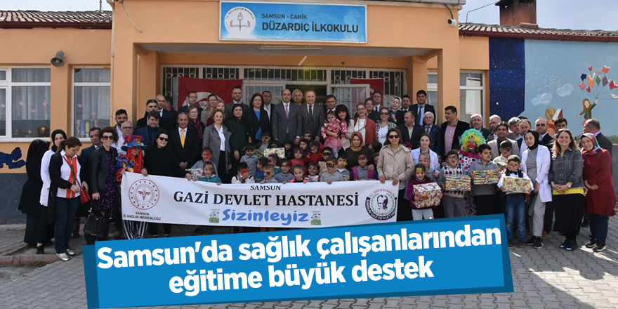 Samsun'da sağlık çalışanlarından eğitime büyük destek