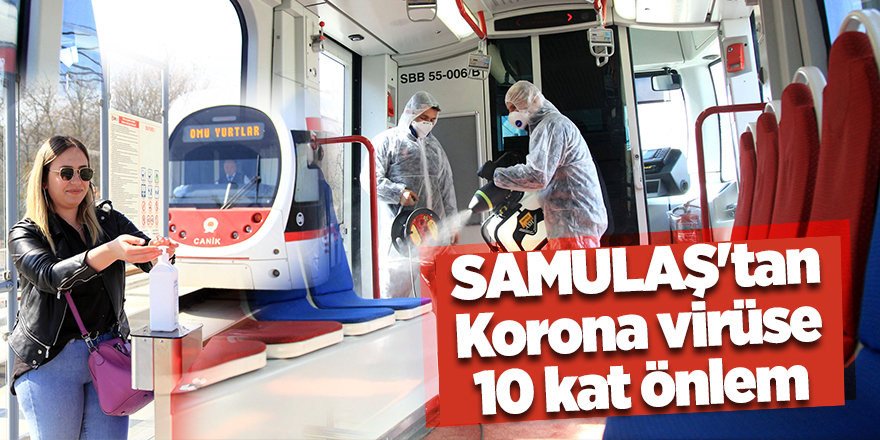 SAMULAŞ'tan Korona virüse 10 kat önlem