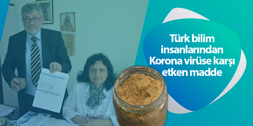 Türk bilim insanlarından Korona virüse karşı etken madde