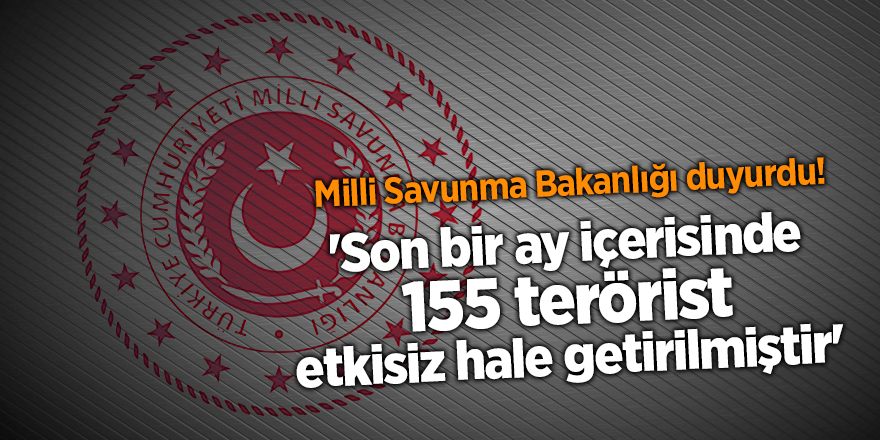 Milli Savunma Bakanlığı duyurdu!