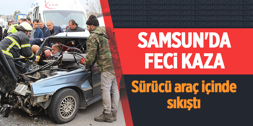 Samsun'da feci kaza