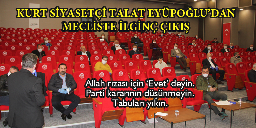 Kurt siyasetçiden ilginç çıkış