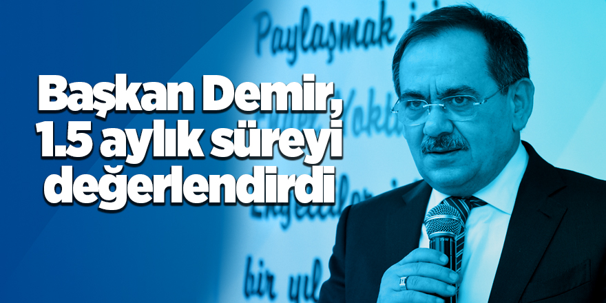 Başkan Demir: Virüse karşı el ele verdik