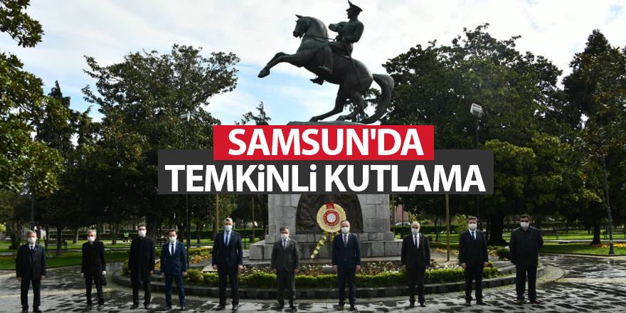 Samsun'da temkinli kutlama