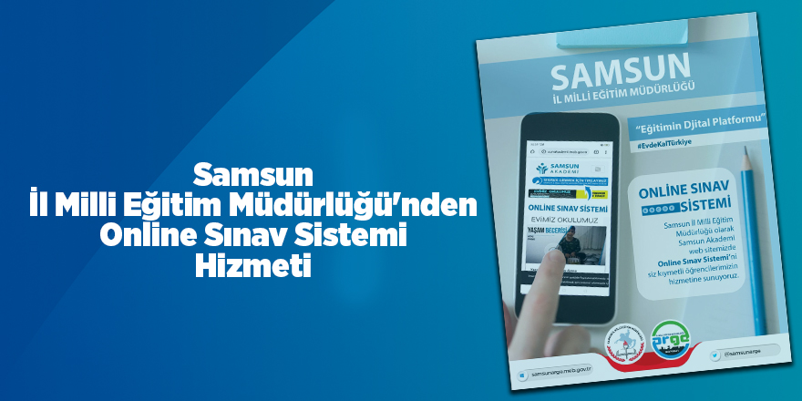 Samsun İl Milli Eğitim Müdürlüğü'nden Online Sınav Sistemi Hizmeti