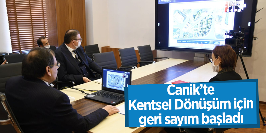 Canik’te Kentsel Dönüşüm Projesi mayıs'ta başlıyor