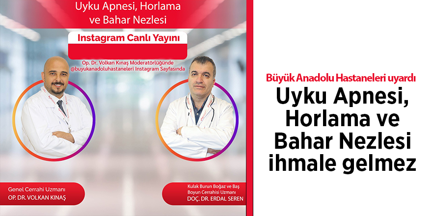 Büyük Anadolu Hastaneleri uyardı