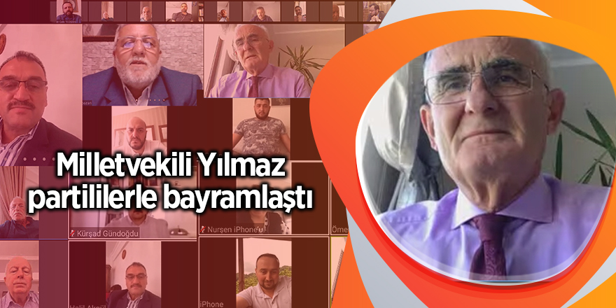 Yılmaz: Gönül köprülerini sağlam bir şekilde kuracağız