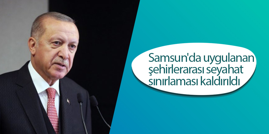 Cumhurbaşkanı Erdoğan normalleşme sürecindeki yeni kararları açıkladı