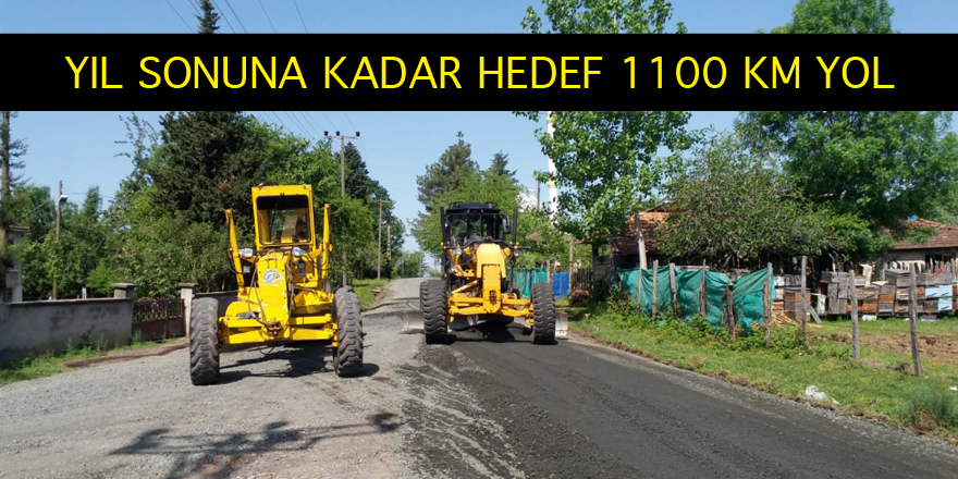 Yıl sonuna kadar bin 100 kilometre yol yapılacak