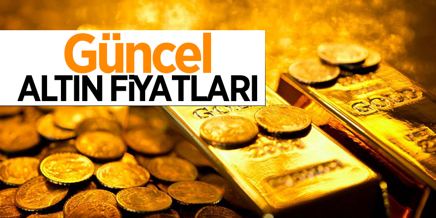 Güncel altın fiyatları