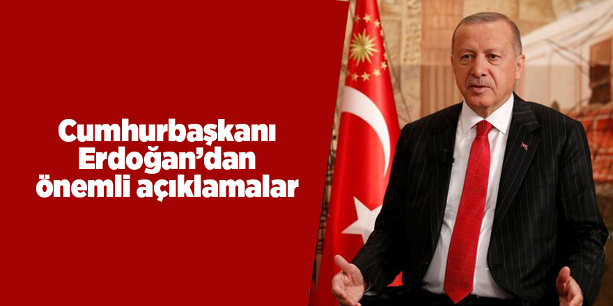 Cumhurbaşkanı Erdoğan: Bu virüs farklı bir virüs