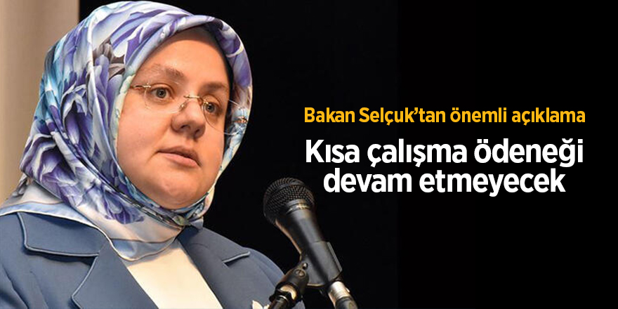 Bakan Selçuk’tan önemli açıklama