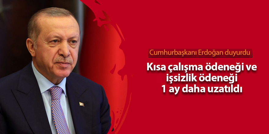 Cumhurbaşkanı Erdoğan duyurdu