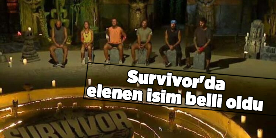 Survivor'da elenen isim belli oldu - samsun haber