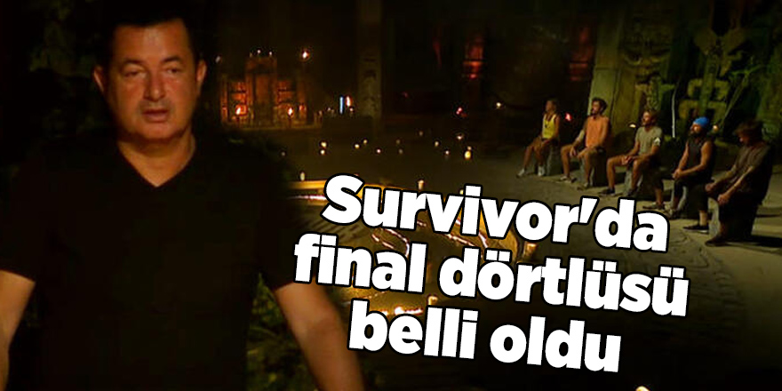 Survivor'da final dörtlüsü belli oldu - samsun haber