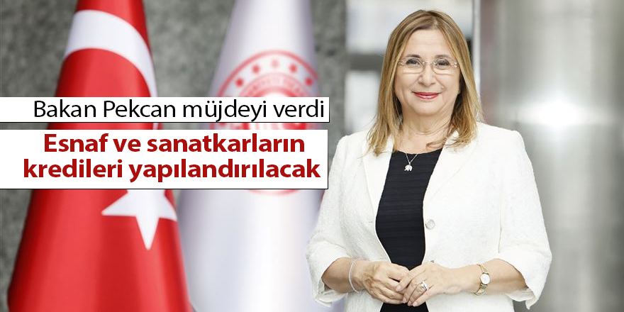 Esnaf ve sanatkarların kredileri yapılandırılacak - samsun haber