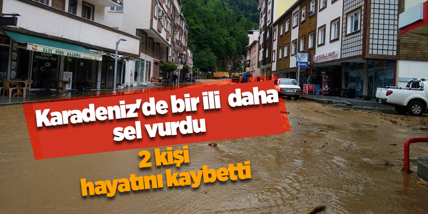 Karadeniz'de bir ili  daha sel vurdu - samsun haber