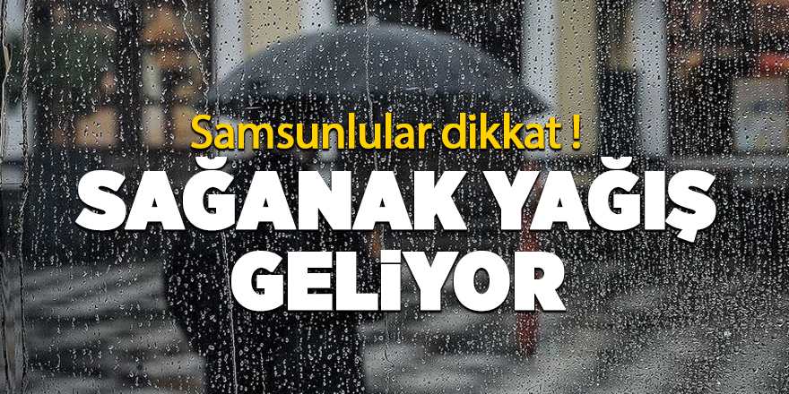 Meteoroloji Samsun için saat verdi - samsun haber