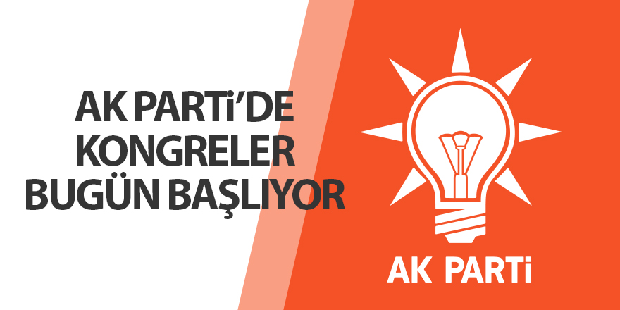 AK Parti’de kongreler bugün başlıyor - samsun haber