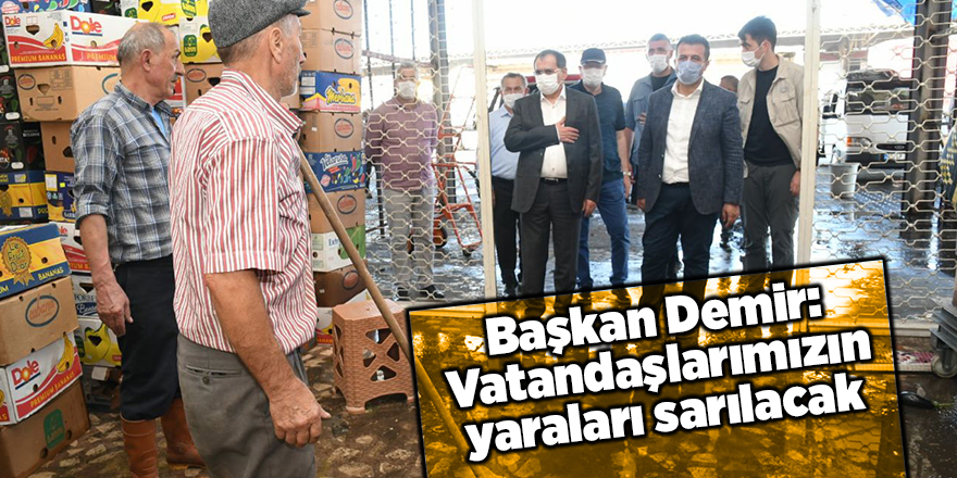 Başkan Demir: Vatandaşlarımızın yaraları sarılacak - samsun haber