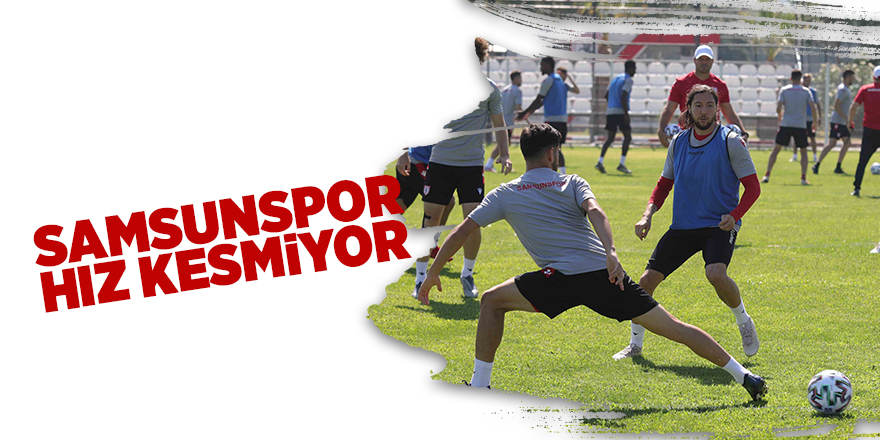 Samsunspor hız kesmiyor - samsun haber