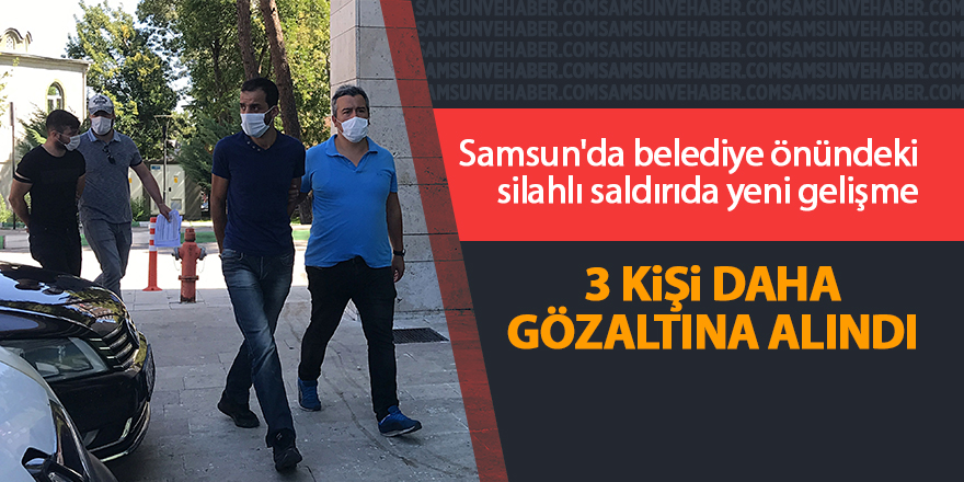 Samsun'da belediye önündeki silahlı saldırıda yeni gelişme - samsun haber