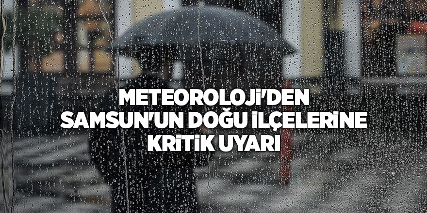 Meteorolojiden sağanak yağış uyarısı