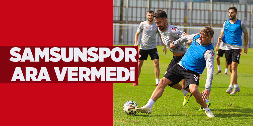 Samsunspor ara vermedi - samsun haber