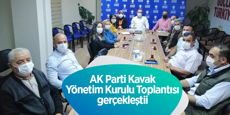 AK Parti Kavak Yönetim Kurulu Toplantısı gerçekleşti - samsun haber