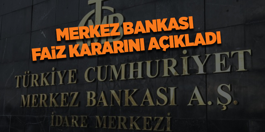 Merkez Bankası faiz kararını açıkladı - samsun haber