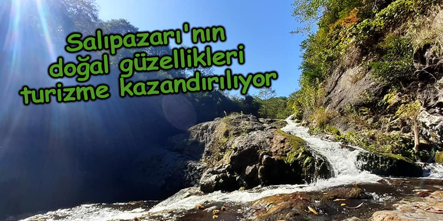 Salıpazarı'nın doğal güzellikleri turizme kazandırılıyor - samsun haber