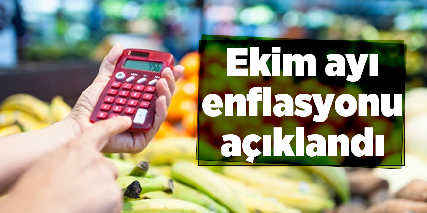 Ekim ayı enflasyonu açıklandı - samsun haber