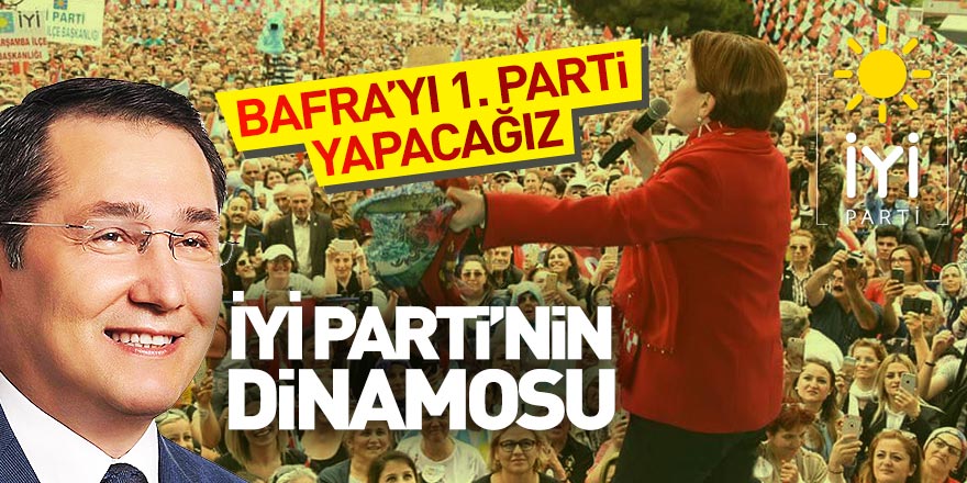 İyi Parti'nin dinamosu